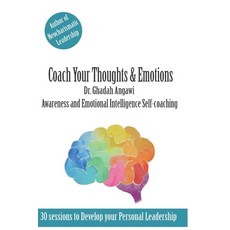 (英文圖書) Coach Your Thoughts and Emotions: Awareness and Emotional Intelligence Self Coaching 平裝版, Global Talent Academy LLC, 英文