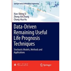(英文圖書) Data-Driven Remaining Useful Life Prognosis Techniques: Stochastic Models Methods and Applic... 平裝版, Springer, 英文