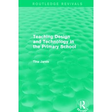 (英文圖書) Teaching Design and Technology in the Primary School (1993) 平裝版, Routledge, 英文