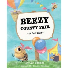 (英文圖書)Beezy County Fair: A Bee Tale 平裝版, Independently Published, 英文