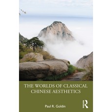 (英文圖書) The Worlds of Classical Chinese Aesthetics 平裝版, Routledge, 英文