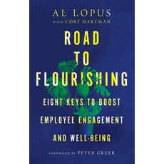 (英文圖書) Road to Flourishing: Eight Keys to Boost Employee Engagement and Well-Being 精裝版, IVP, 英文
