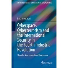 (英文圖書) Cyberspace Cyberterrorism and the International Security in the Fourth Industrial Revolution... 精裝版, Springer, English