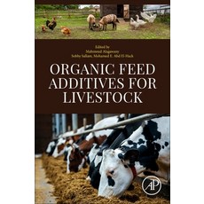 (英文圖書) Organic Feed Additives for Livestock 平裝版, Academic Press, 英文