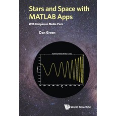 Stars and Space with MATLAB Apps (with Companion Media Pack) 平裝版, World Scientific Publishing Company, 英文