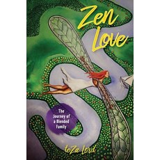 (英文圖書) Zen Love: The True Journey of a Blended Family 平裝版, Ocean Entertainment, 英文
