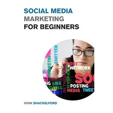 (英文圖書) Social Media Marketing for Beginners: Turn Your Business into a Cash Cow using Tiktok Facebo... 平裝版, Small Empire Press, 英文