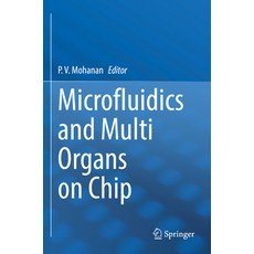 (英文圖書) Microfluidics and Multi Organs on Chip 平裝版, Springer, 英文