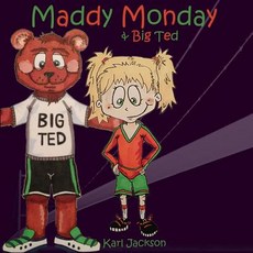 (英文圖書)Maddy Monday & Big Ted 平裝版, Createspace Independent Pub..., 英文