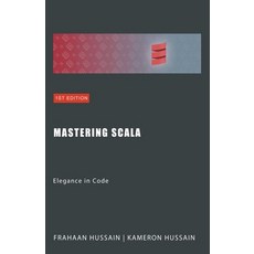 (英文圖書) Mastering Scala: Elegance in Code 平裝版, Sonar Publishing, 英文