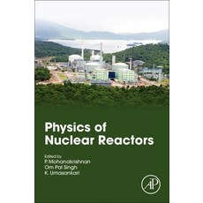 (英文圖書) Physics of Nuclear Reactors 平裝版, Academic Press, 英文