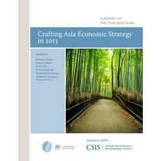 (英文圖書) Crafting Asia Economic Strategy in 2013 平裝版, Rlpg/Galleys, 英文