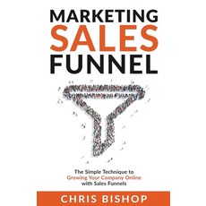 (英文圖書) Marketing Sales Funnel 平裝版, Alan Newton, 英文