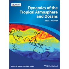 Dynamics of the Tropical Atmosphere and Oceans 精裝版, Wiley-Blackwell, 英文