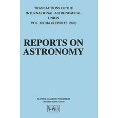 (英文圖書) Reports on Astronomy: Transactions of the International Astronomical Union Volume Xxiiia 精裝版, Springer, 英文