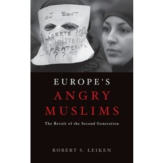 (英文圖書) Europe's Angry Muslims: The Revolt of the Second Generation 精裝版, Oxford University Press, USA, 英文