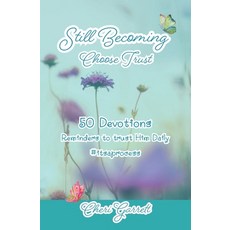 (英文圖書) Still Becoming: Choose Trust 平裝版, Take Heart Books LLC, 英文