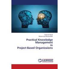 (英文圖書) Practical Knowledge Management in Project-Based Organizaions 平裝版, LAP Lambert Academic Publis..., 英文