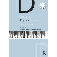 (英文圖書) Debates in Physical Education 平裝版, Routledge, English