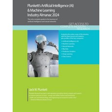 (英文圖書) Plunkett's Artificial Intelligence (AI) & Machine Learning Industry Almanac 2024: Artificial ... 平裝版, Plunkett Research, 英文