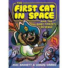 (英文圖書)The First Cat in Space and the Baby Pirate's Revenge: A Graphic Novel 精裝版, Harperalley, 英文