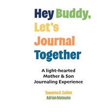 (英文圖書) Hey Buddy Let's Journal Together 平裝版, Celebration Books Publishing, 英文