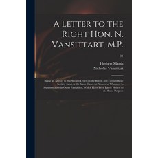 (英文圖書) A Letter to the Right Hon. N. Vansittart M.P.: Being an Answer to His Second Letter on the B... 平裝版, Legare Street Press, 英文
