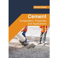 (英文圖書) Cement: Composition Properties and Applications 精裝版, Willford Press, 英文