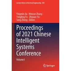 (英文圖書) Proceedings of 2021 Chinese Intelligent Systems Conference: Volume I 平裝版, Springer, 英文