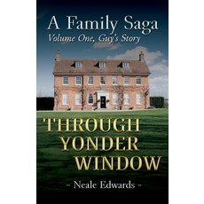(英文圖書) A&#8200;Family Saga: Volume One 平裝版, Neale Edwards, 英文