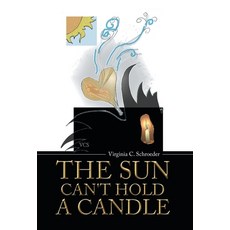 (英文圖書) The Sun Can't Hold a Candle 精裝版, WestBow Press, 英文