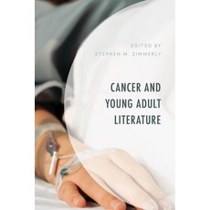 (英文圖書) Cancer and Young Adult Literature 精裝版, Lexington Books, 英文