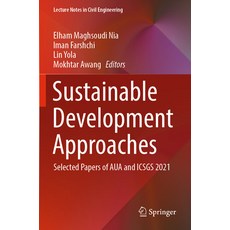 (英文圖書) Sustainable Development Approaches: Selected Papers of Aua and Icsgs 2021 平裝版, Springer, 英文