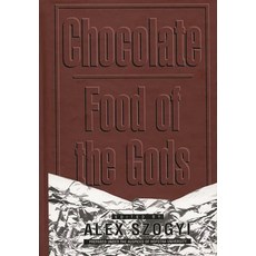 (英文圖書)Chocolate: Food of the Gods 精裝版, Praeger, 英文