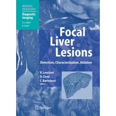 (英文圖書) Focal Liver Lesions: Detection Characterization Ablation 平裝版, Springer, 英文