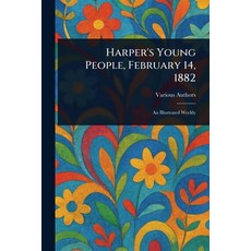 (英文圖書)Harper's Young People February 14 1882 平裝版, Anson Street Press, 英文