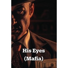 (英文圖書) His Eyes (Mafia) 平裝版, Tate Casey, 英文