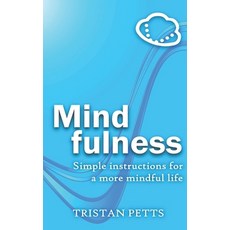 Mindfulness: Simple Instructions for a More Mindful Life 平裝版, Daoscape, 英文