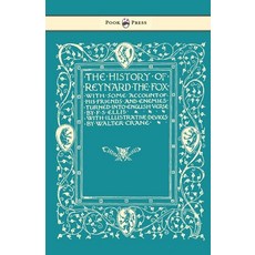 (英文圖書) The History of Reynard the Fox with Some Account of His Friends and Enemies Turned into Engli... 平裝版, Pook Press, 英文