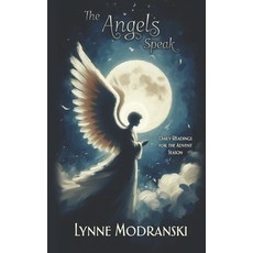 (英文圖書) The Angels Speak: Daily Readings for the Advent Season 平裝版, Independently Published, 英文