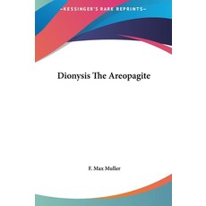 (英文圖書) Dionysis The Areopagite 精裝版, Kessinger Publishing, 英文