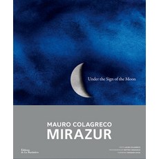 (英文圖書) Under the Sign of the Moon: Mirazur Mauro Colagreco 精裝版, La Martiniere/Abrams, 英文
