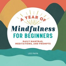 (英文圖書) A Year of Mindfulness for Beginners: Daily Mantras Meditations and Prompts 平裝版, Callisto, 英文