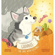 (英文圖書)Sapphie: The Dog With Feelings 精裝版, Sapphie Global LLC, 英文