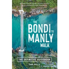 (英文圖書) The Bondi to Manly Walk: The Definitive Guidebook 平裝版, Newsouth Pub., 英文