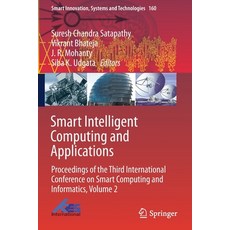 Smart Intelligent Computing and Applications: Proceedings of the Third International Conference on S... 平裝版, Springer, 英文