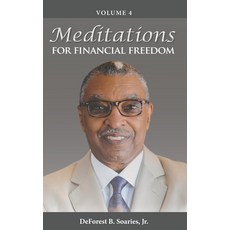 (英文圖書) Meditations for Financial Freedom Vol 4 平裝版, DBS Solutions, LLC, 英文