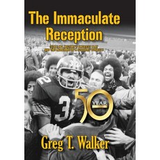 (英文圖書) The Immaculate Reception 精裝版, Peppertree Press, 英文