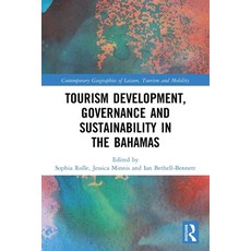 (英文圖書) Tourism Development Governance and Sustainability in the Bahamas 平裝版, Routledge, 英文