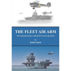 (英文圖書) The Fleet Air Arm 平裝版, Austin Macauley, 英文